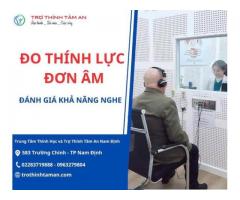 Đo thính lực đơn âm đánh giá khả năng nghe